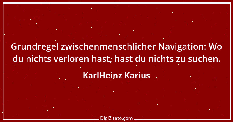 Zitat von KarlHeinz Karius 392