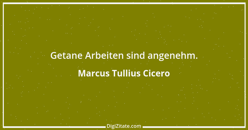 Zitat von Marcus Tullius Cicero 391