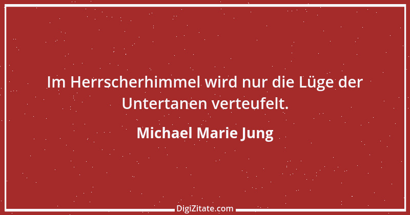 Zitat von Michael Marie Jung 34