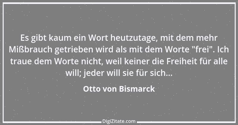 Zitat von Otto von Bismarck 165