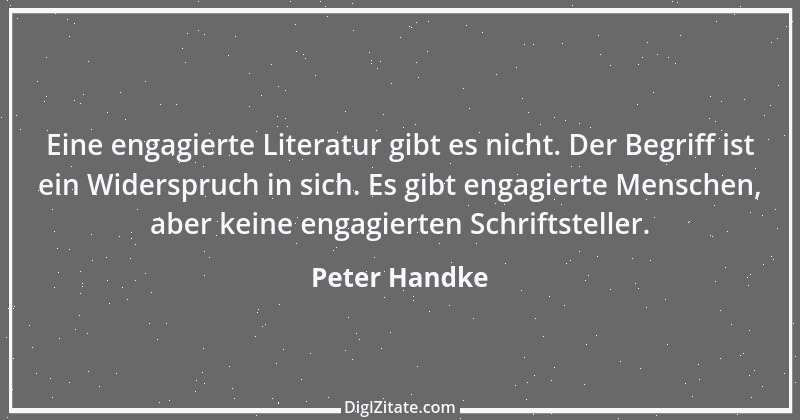 Zitat von Peter Handke 18