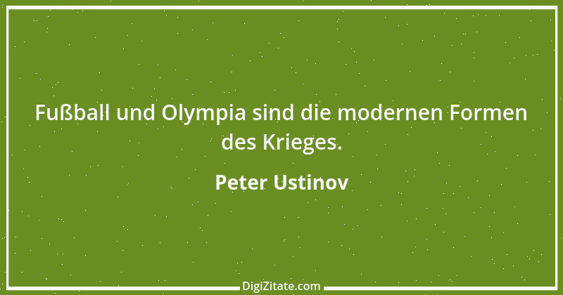 Zitat von Peter Ustinov 154