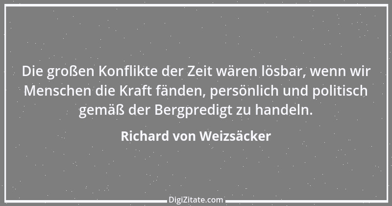 Zitat von Richard von Weizsäcker 157