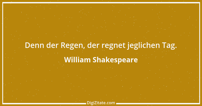 Zitat von William Shakespeare 53