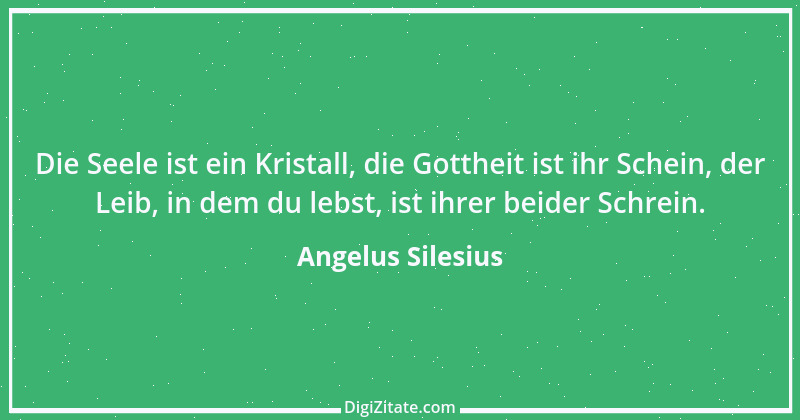 Zitat von Angelus Silesius 69