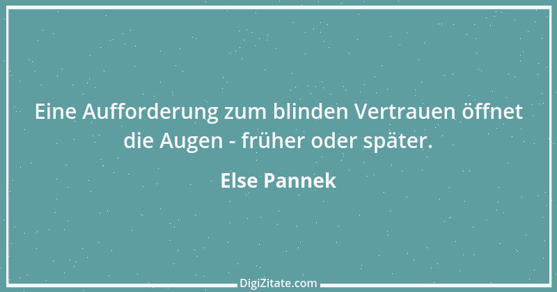 Zitat von Else Pannek 221