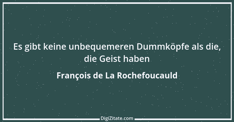 Zitat von François de La Rochefoucauld 381