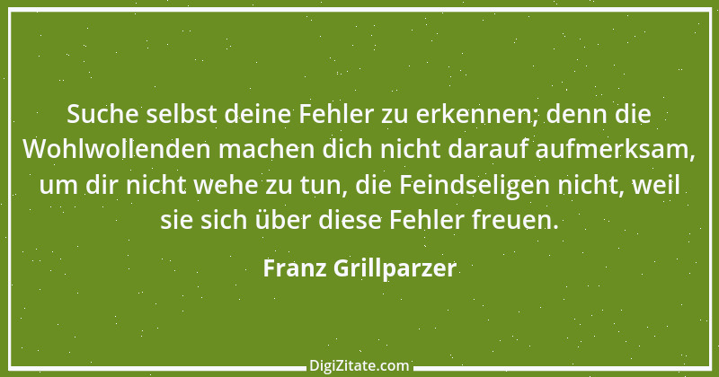 Zitat von Franz Grillparzer 314