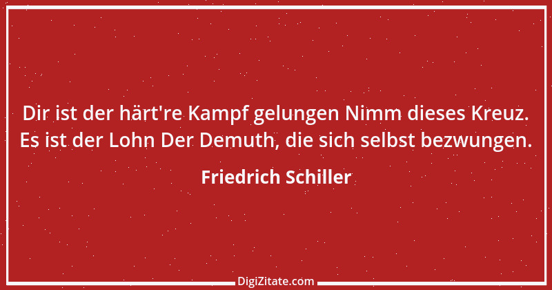 Zitat von Friedrich Schiller 985