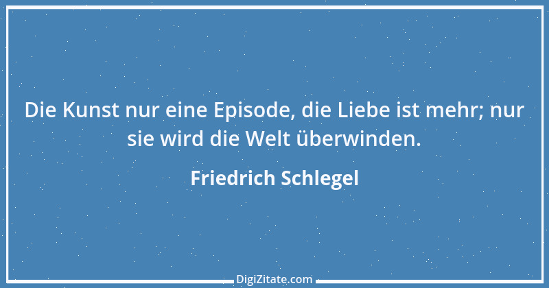 Zitat von Friedrich Schlegel 15