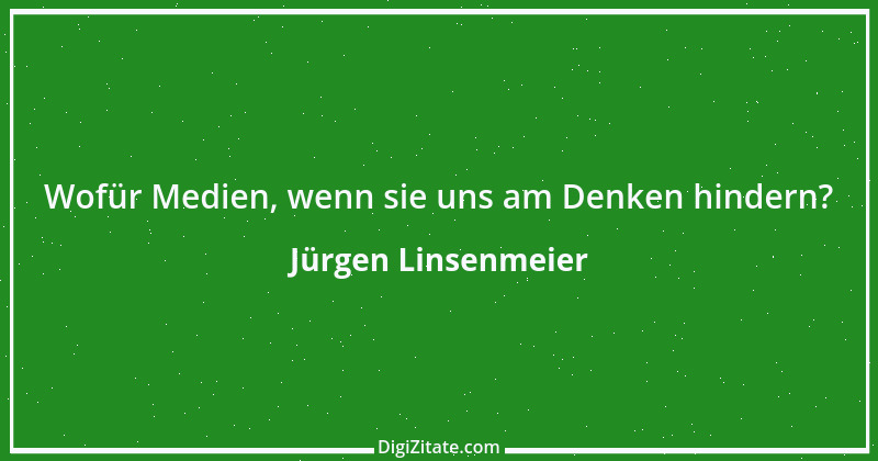 Zitat von Jürgen Linsenmeier 10