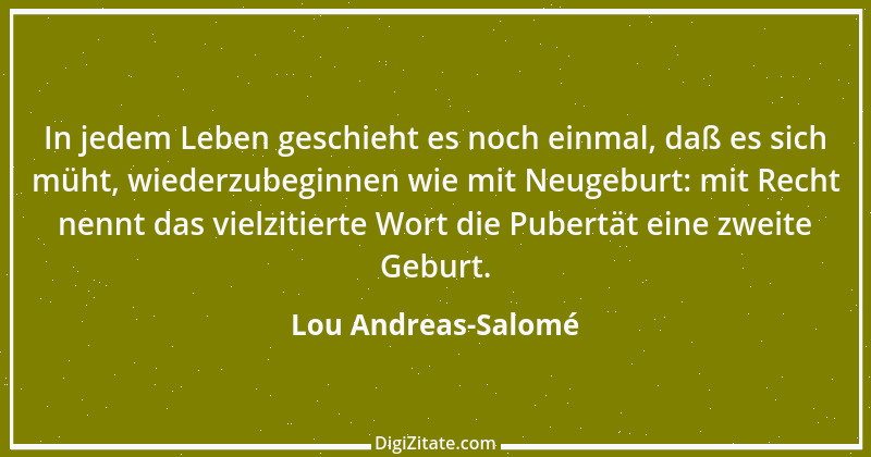 Zitat von Lou Andreas-Salomé 13