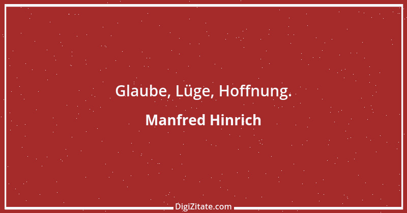 Zitat von Manfred Hinrich 3642