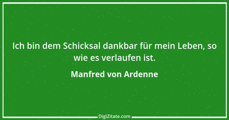 Zitat von Manfred von Ardenne 1