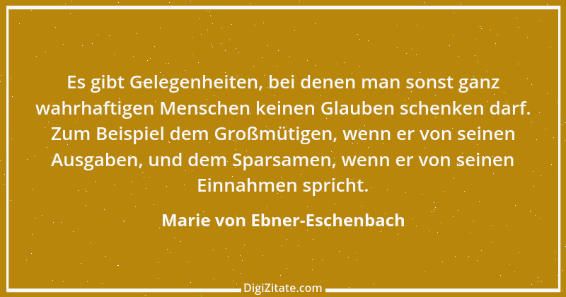 Zitat von Marie von Ebner-Eschenbach 436