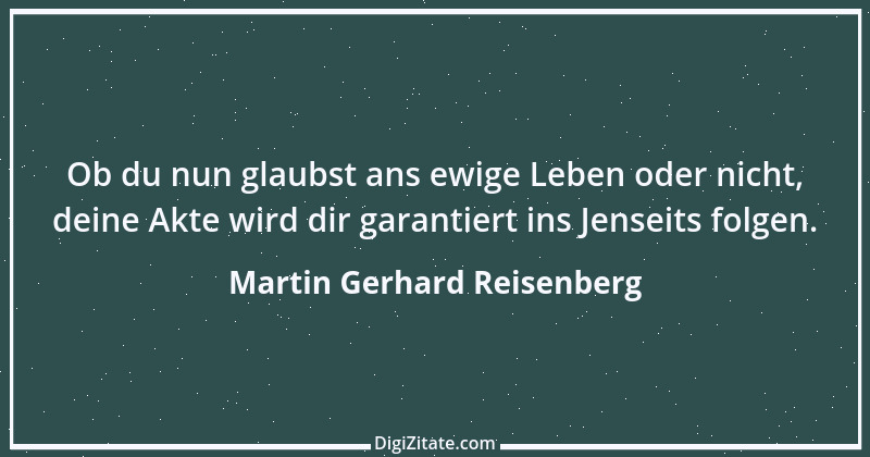 Zitat von Martin Gerhard Reisenberg 783