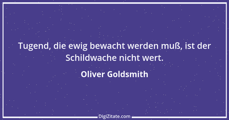 Zitat von Oliver Goldsmith 36