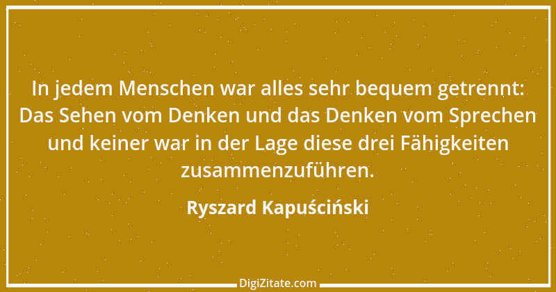 Zitat von Ryszard Kapuściński 1