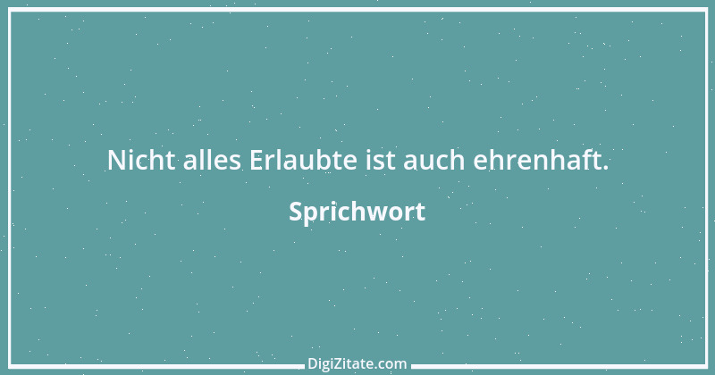 Zitat von Sprichwort 2460