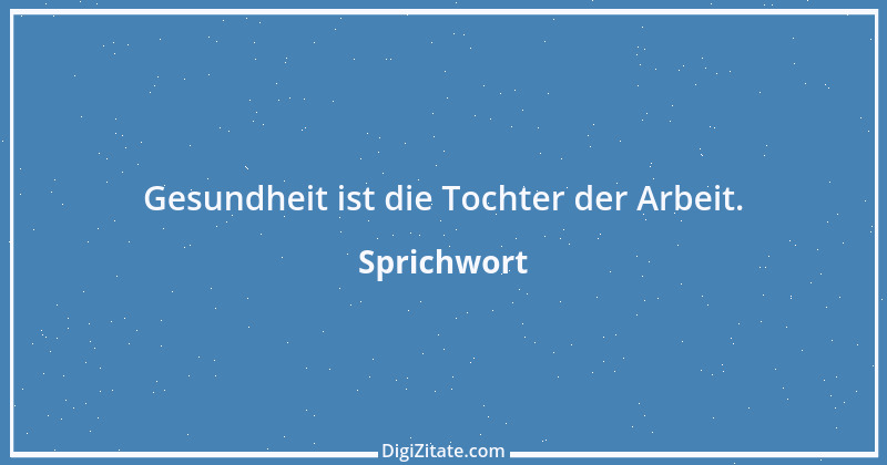 Zitat von Sprichwort 9460