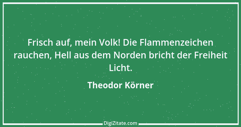 Zitat von Theodor Körner 15