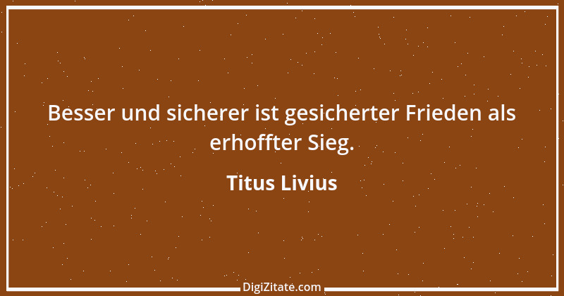 Zitat von Titus Livius 8