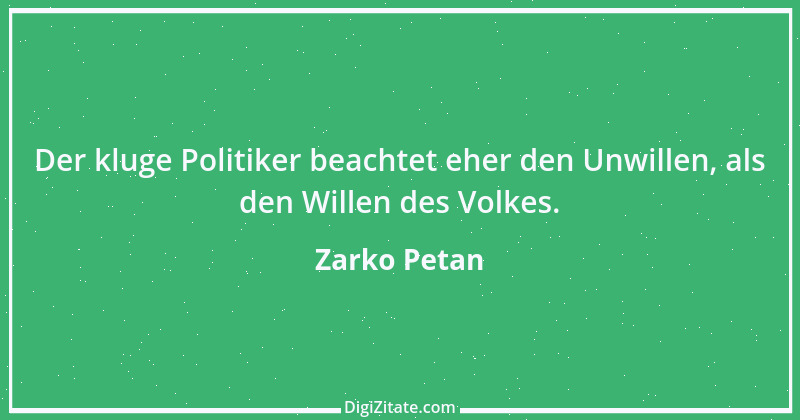 Zitat von Zarko Petan 30