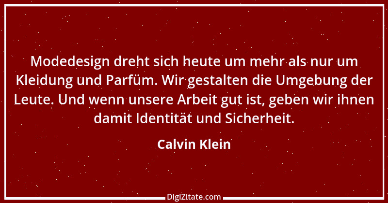 Zitat von Calvin Klein 1