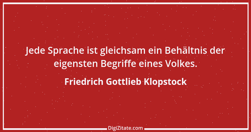 Zitat von Friedrich Gottlieb Klopstock 1