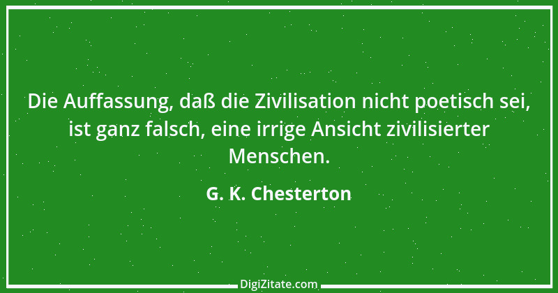 Zitat von G. K. Chesterton 17