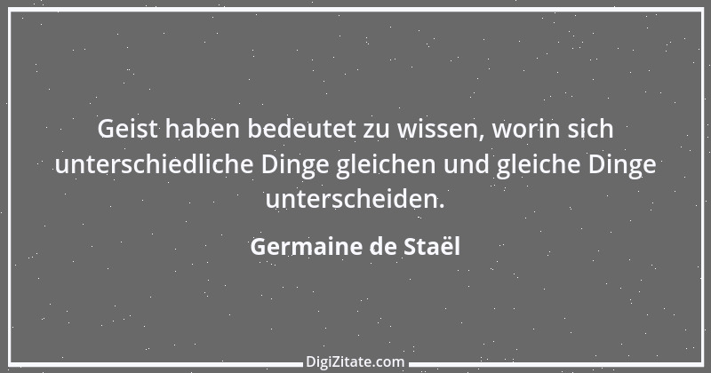 Zitat von Germaine de Staël 100