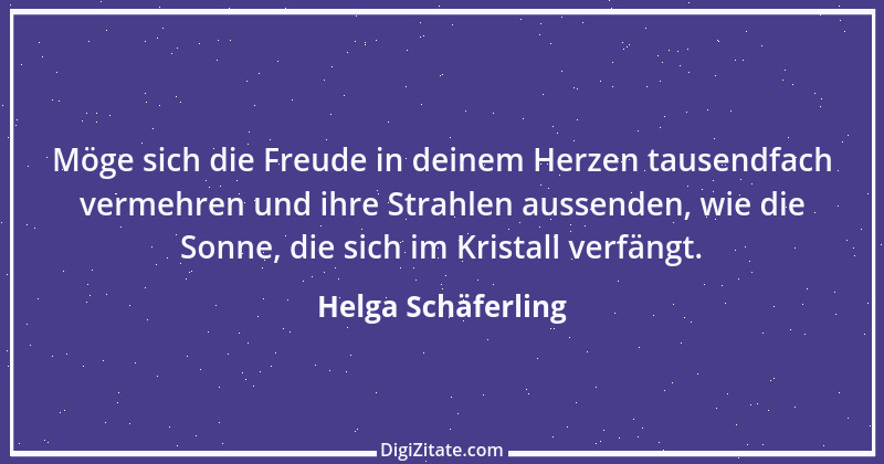 Zitat von Helga Schäferling 224