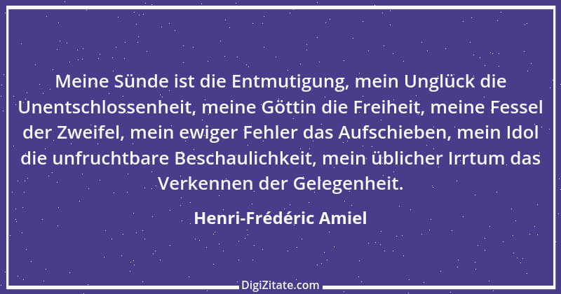 Zitat von Henri-Frédéric Amiel 10