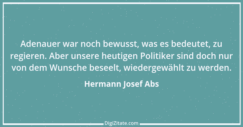 Zitat von Hermann Josef Abs 15