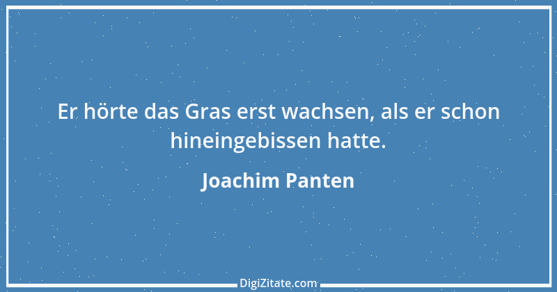 Zitat von Joachim Panten 296