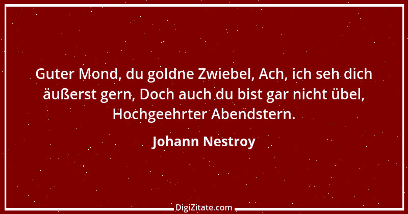 Zitat von Johann Nestroy 117