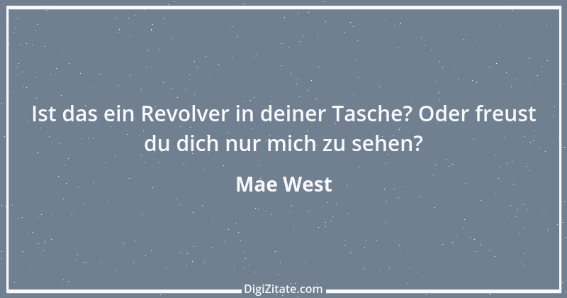 Zitat von Mae West 1