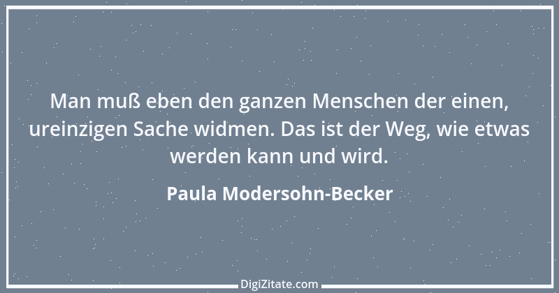 Zitat von Paula Modersohn-Becker 26