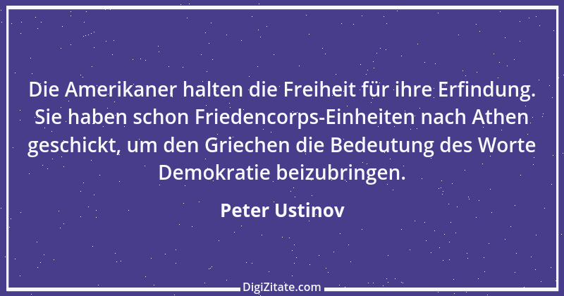 Zitat von Peter Ustinov 156