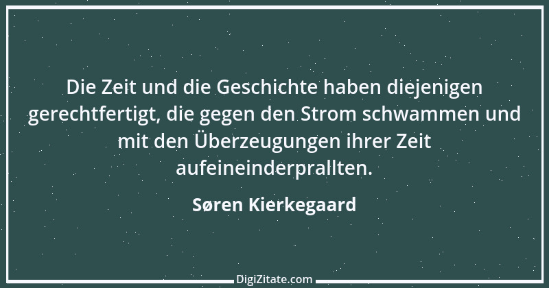 Zitat von Søren Kierkegaard 212