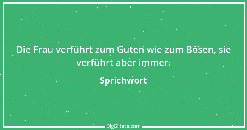 Zitat von Sprichwort 3461