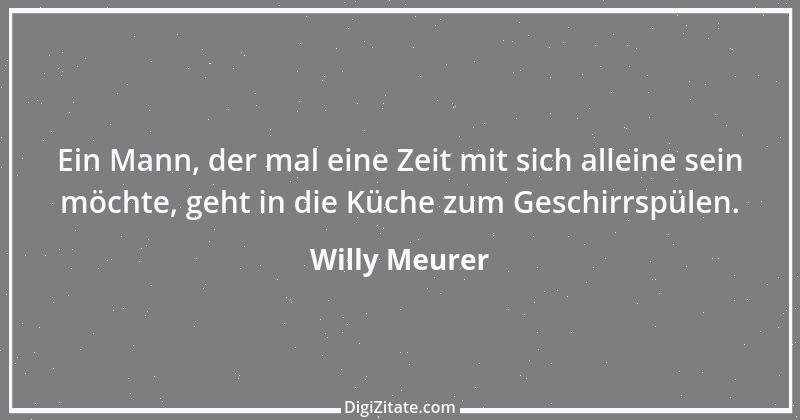 Zitat von Willy Meurer 770