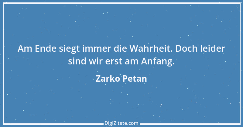 Zitat von Zarko Petan 31