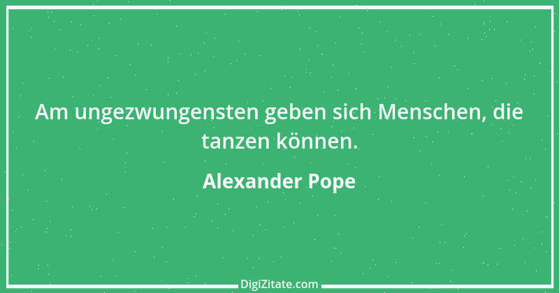 Zitat von Alexander Pope 9