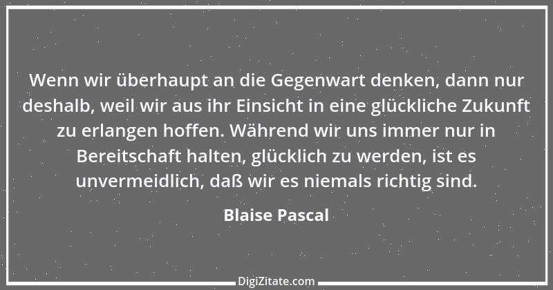 Zitat von Blaise Pascal 3