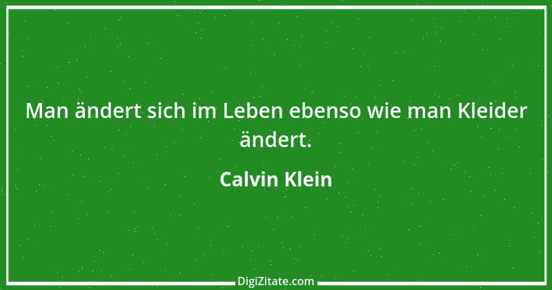 Zitat von Calvin Klein 2