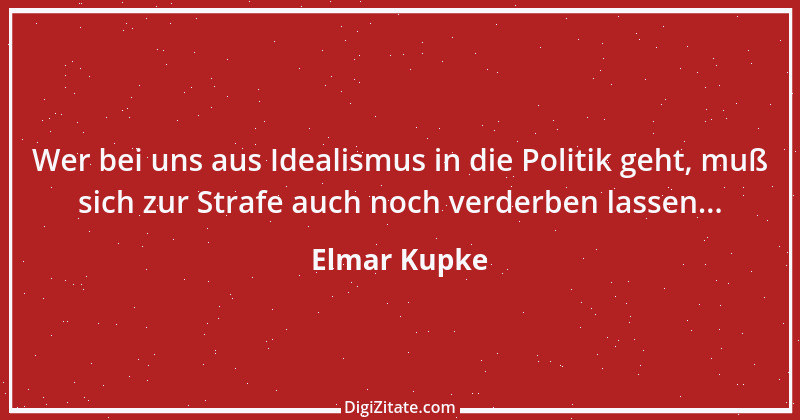 Zitat von Elmar Kupke 800