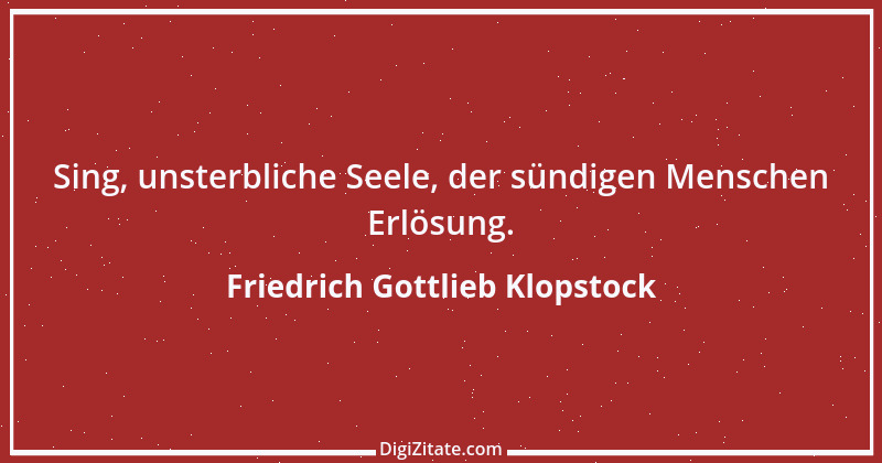 Zitat von Friedrich Gottlieb Klopstock 2