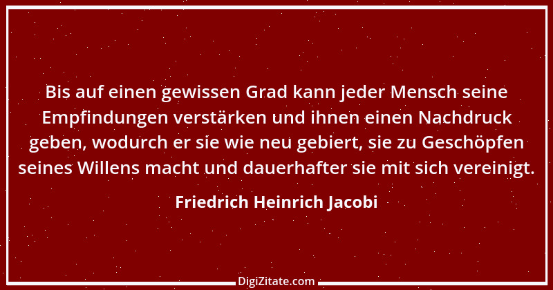 Zitat von Friedrich Heinrich Jacobi 22