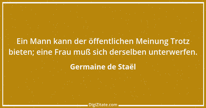 Zitat von Germaine de Staël 101